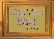 Knowledge College Tutors' Gold award - Won 11/1/2002